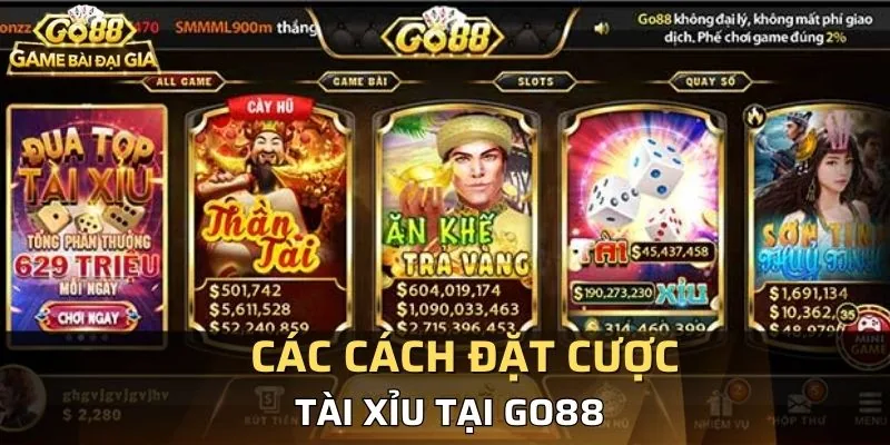 Những cách đặt cược tài xỉu Go88