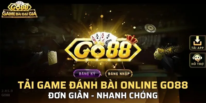 Cách Tải Game Đánh Bài Online Go88 Terrazacym Cho Người Mới