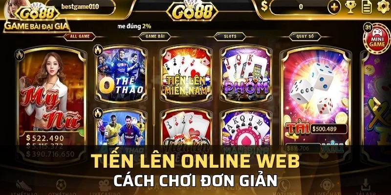 Cổng cược GO88 mang tới trải nghiệm đánh tiến lên cực đã
